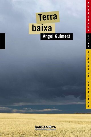 ÀNGEL GUIMERÀ - Terra Baixa