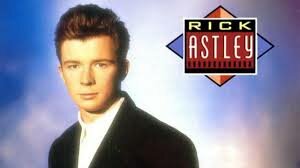 Rick astley