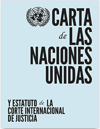 LA CARTA DE LAS NACIONES UNIDAS
