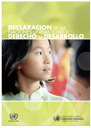 DECLARACIÓN DE LAS NACIONES UNIDAS SOBRE EL DERECHO HUMANO AL DESARROLLO