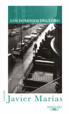 Los dominios del lobo (Javier Marías)