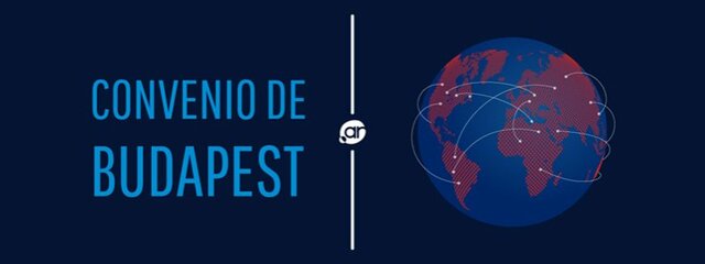 El Convenio sobre Cibercriminalidad o Convenio de Budapest