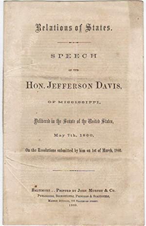 Jefferson Davis submits "On the Relations of States"