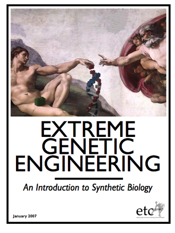 Extreme Genetic Engineering