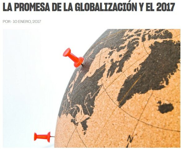 La Promesa de la Globalización y el 2017