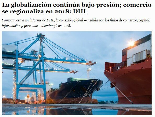 La Globalización Continúa Bajo Presión; Comercio se Regionaliza en 2018: DHL