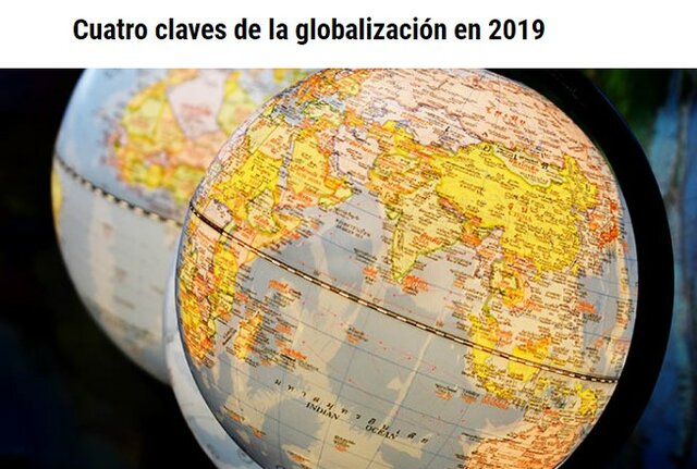 Cuatro Claves de la Globalización en 2019