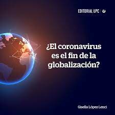 ¿La Globalización ha Llegado a su Fin?.