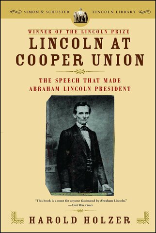 Lincoln Delivers the Cooper Union Address