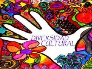 DECLARACION UNIVERSAL Y DIVERSIDAD CULTURAL