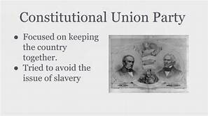 The First Constitutional Union Party Convention