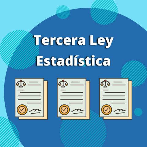 Emisión de la Tercera Ley Estadística que creo el Sistema Estadístico Nacional
