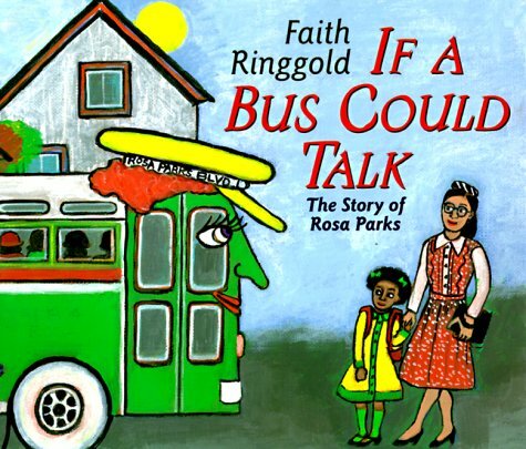 If A Bus Could Talk: The Story of Rosa Parks