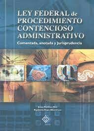 Aprobación de la Ley Federal de Procedimiento Administrativo.