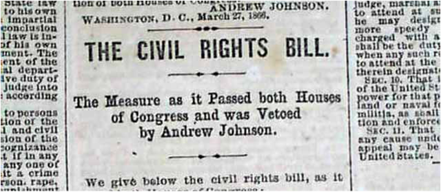 Andrew Johnson Vetos Civil Rights Bill