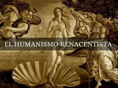 Humanismo Renacentista