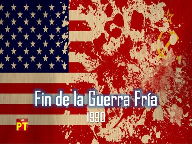 EL FINAL DE LA GUERRA FRÍA