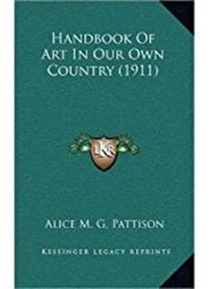 "Handbook of Art in Our Own Country"