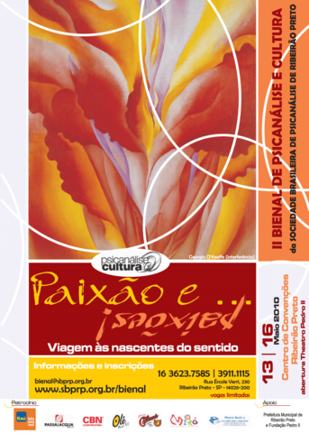 II Bienal de Psicanálise e Cultura da SBPRP "Paixão e... Paixões - Viagem às nascentes do sentido"