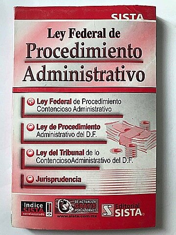 Aprobación de la Ley Federal de Procedimiento Administrativo.