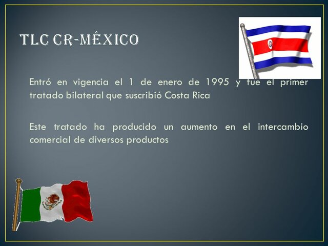 Tratado de Libre Comercio México - Costa Rica