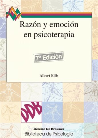 "Razón y emoción en Psicoterapia"