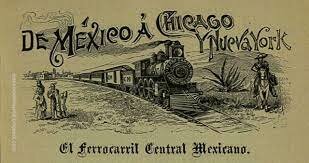 El ferrocarril: motor de comercio para México.