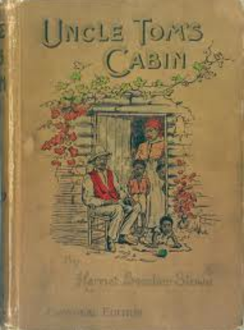 Uncle Tom's Cabin is published