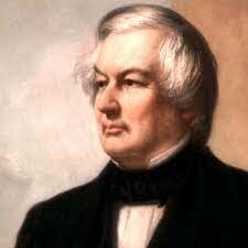 Millard Fillmore is President