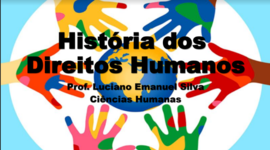 Timeline: Vinicius Scaquett - A História dos Direitos Humanos