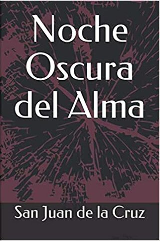 NOCHE OSCURA DEL ALMA