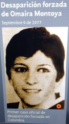 Omaira Montoya : La primera desaparición forzada en la historia de Colombia