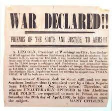 President Lincoln issues a declaration for troops.