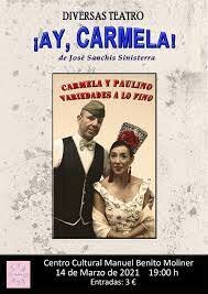 ¡Ay, Carmela! (José Sanchis Sinisterra)