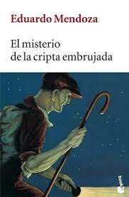 El misterio de la Cripta embrujada (Eduardo Mendoza)