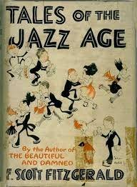 The Beautiful and Damned and Tales of the Jazz Age