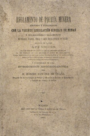 REGLAMENTO DE POLICÍA MINERA