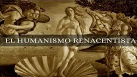 HUMANISMO RENACENTISTA