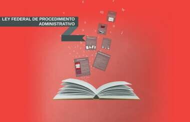 Se reforma la Ley Federal de Procedimientos Administrativos.