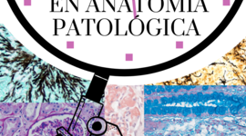 Timeline: Evolución de las tinciones especiales en Anatomía Patológica