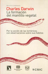 Publica Sobre la influencia de las lombrices en la formación de la tierra vegetal.