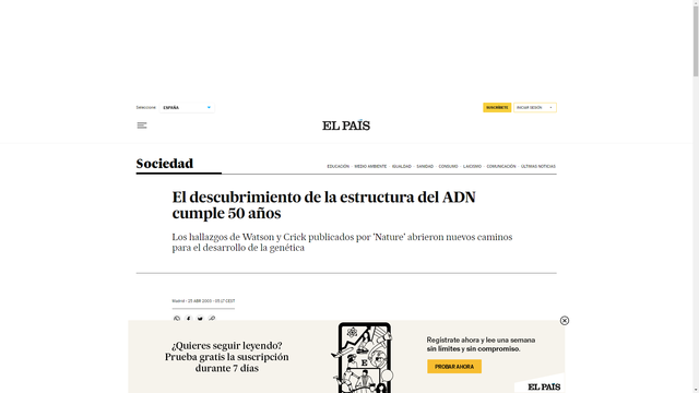 Los 50 años de la doble hélice del ADN.