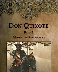 The second part of Don Quixote gets published