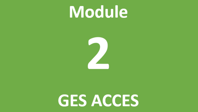 Module 2  GES ACCES