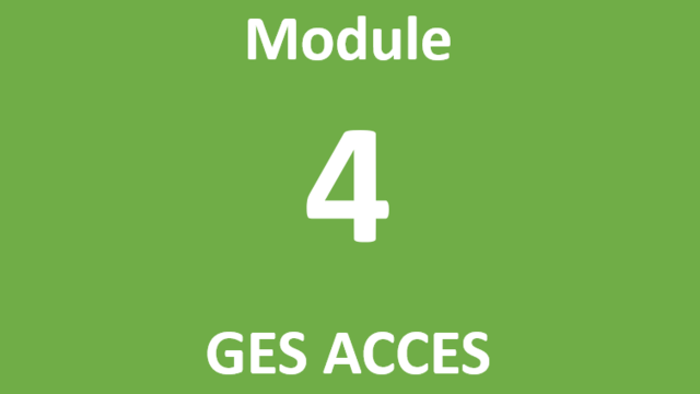 Module 4 GES ACCES