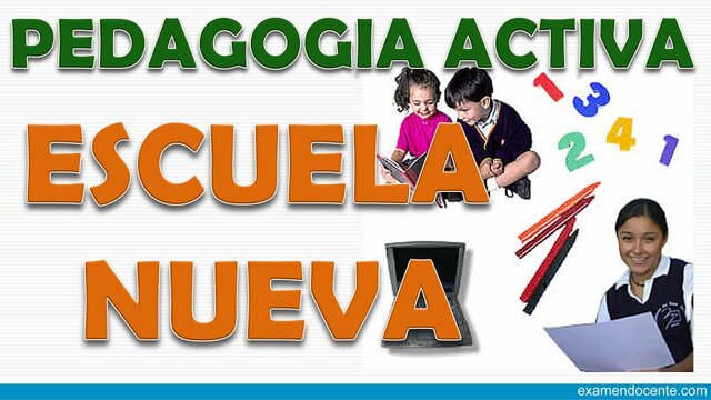 La escuela nueva o activa