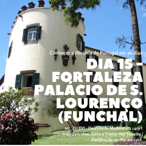 Fortaleza Palácio São Lourenço Funchal