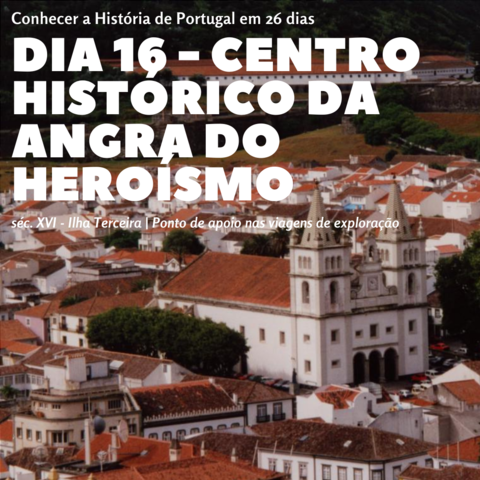 Centro Histórico da Angra do Heroísmo