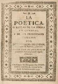 Ignacio de Luzán Claramunt: "Poética o reglas de la poesía en general y de sus principales especies".