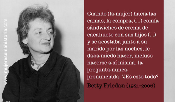 Betty Friedan FEMINISMO LIBERAL